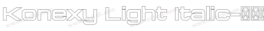 Konexy Light Italic字体转换